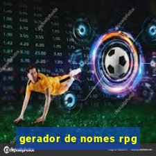 gerador de nomes rpg